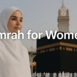 Solo Umrah for Women: Is It Safe and How to Plan It Right?
